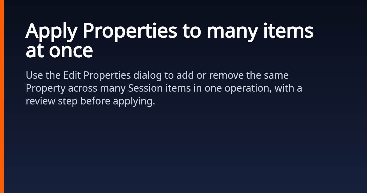 Apply Properties to many items at once | VoiceQC Docs