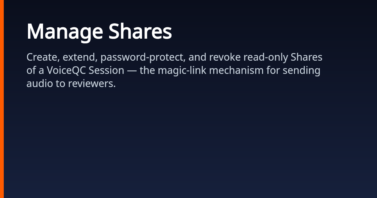 Manage Shares | VoiceQC Docs