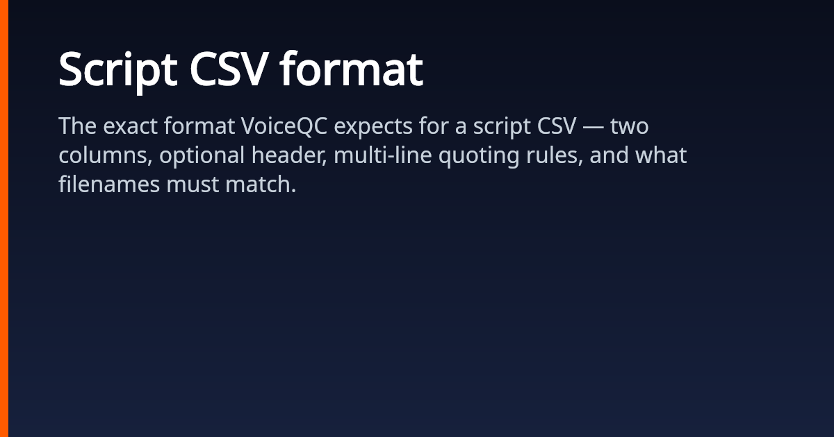 Script CSV format | VoiceQC Docs